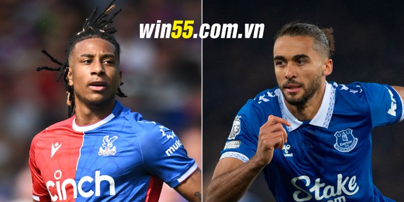 Soi kèo nhà cái chuẩn xác nhất giữa Everton vs Crystal Palace tại Win55